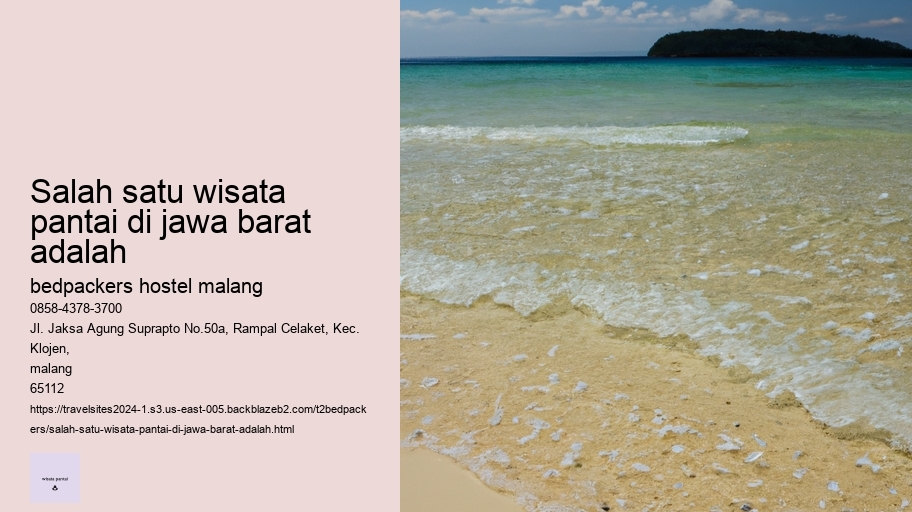 salah satu wisata pantai di jawa barat adalah